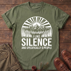 I like silence and zero people T-Shirt