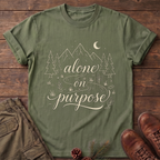 Alone On Purpose T-Shirt
