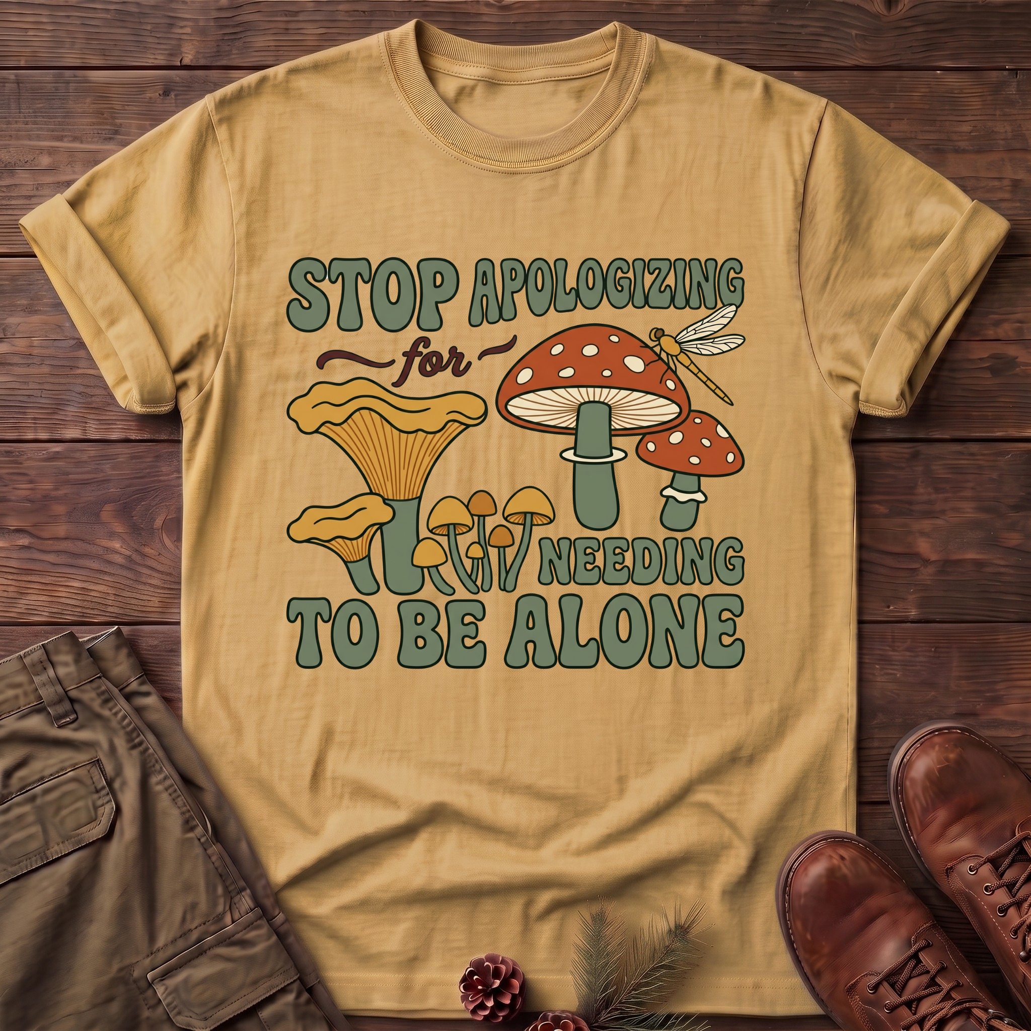 stop apologizing T-Shirt