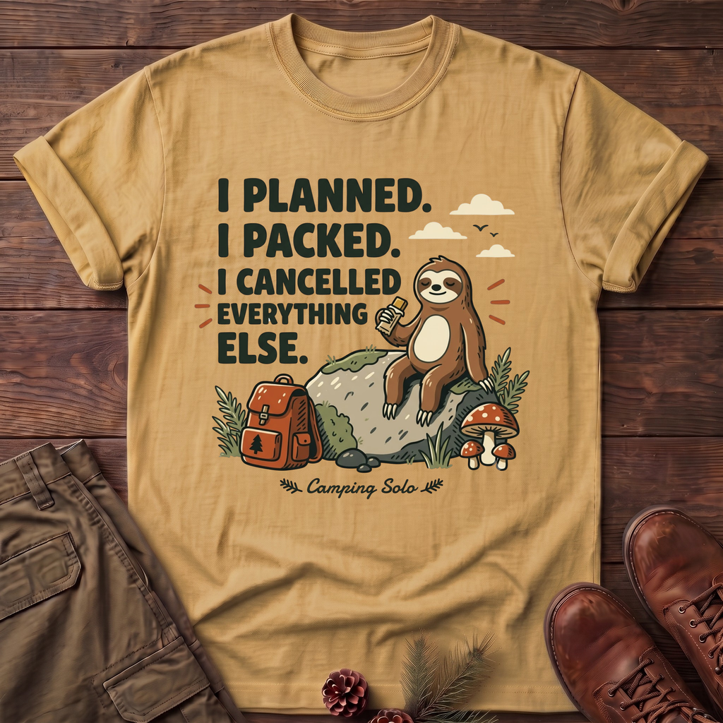 I Cancelled Everything Else T-Shirt
