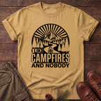 I Like Campfires And Nobody T-Shirt