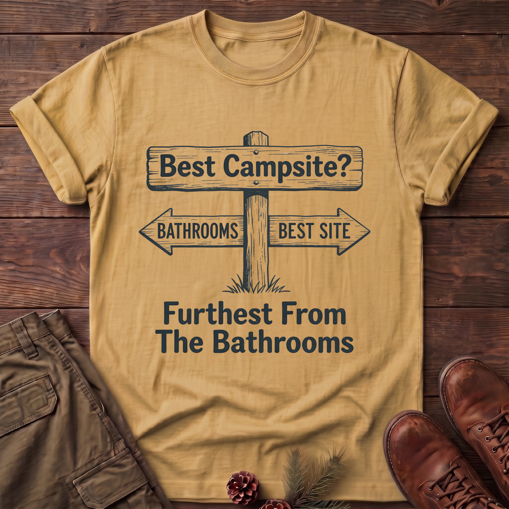 Best campsite T-Shirt