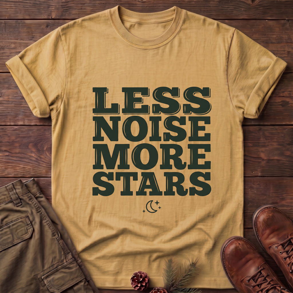 Less Noise More Stars T-Shirt